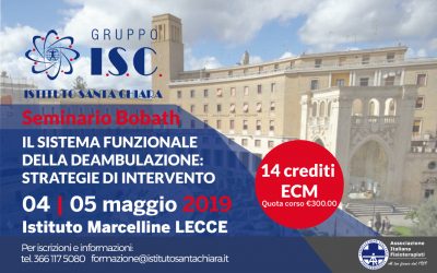 Seminario Bobath. Il sistema funzionale della deambulazione: strategie di intervento
