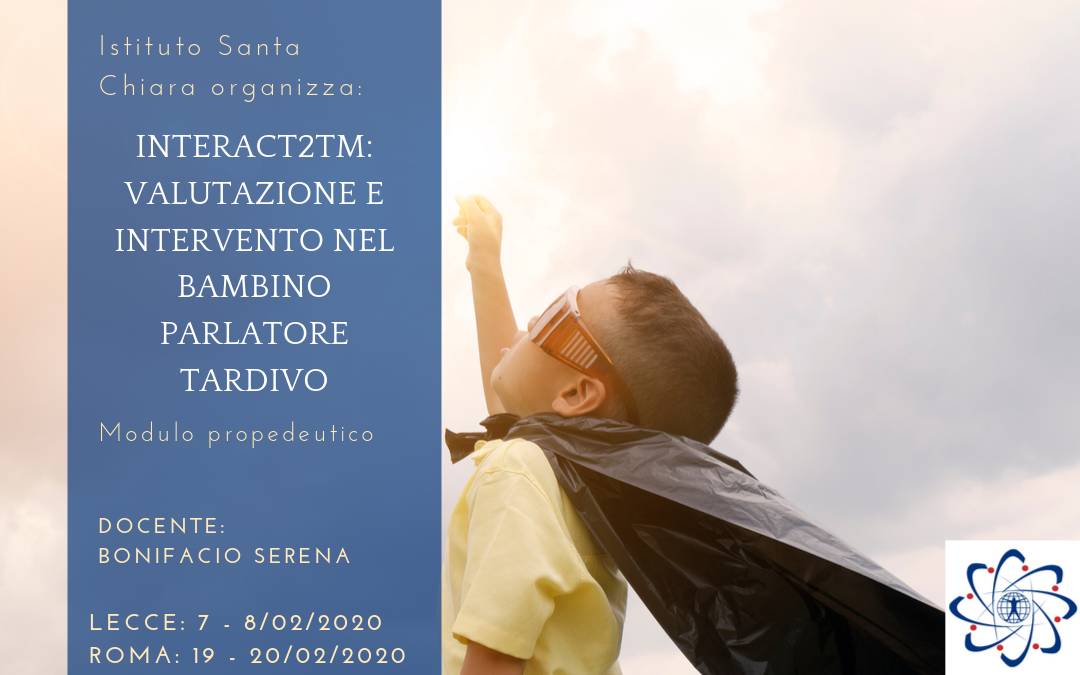 INTERACT2TM: valutazione e intervento nel bambino parlatore tardivo