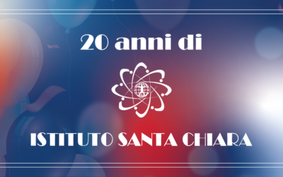 Istituto Santa Chiara compie 20 anni!