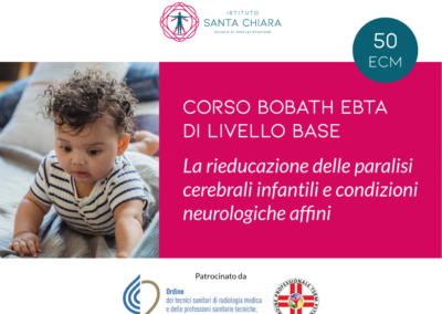 Corso Bobath E.B.T.A. di livello base – La rieducazione delle paralisi cerebrali infantili e condizioni neurologiche affini – concetto Bobath